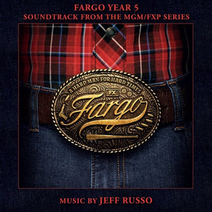 JEFF RUSSO | FARGO YEAR 5 - O.S.T.