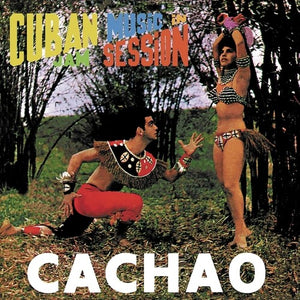 CACHAO | CUBAN MUSIC IN JAM SESSION