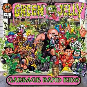 GREEN JELLY | GARBAGE BAND KIDS