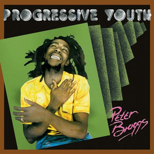 PETER BROGGS | PROGRESSIVE YOUTH