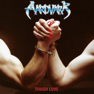 AARDVARK | TOUGH LOVE