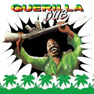AGGRAVATORS & REVOLUTIONARIES | GUERRILLA DUB