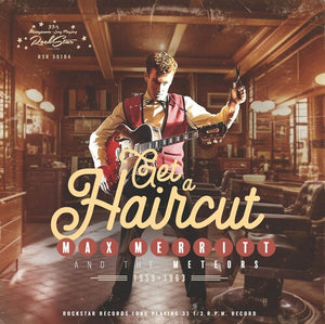 MAX MERRITT | GET A HAIRCUT