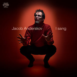 JACOB ANDERSKOV | I SANG