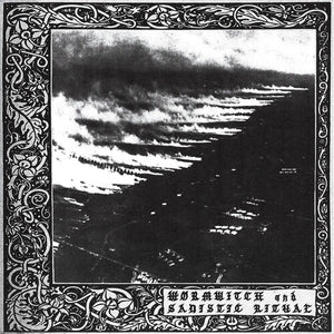 WORMWITCH / SADISTIC RITUAL | WORMWITCH AND SADISTIC RITUAL (VINYL)