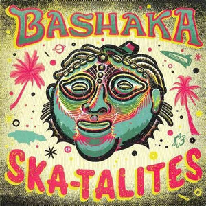 THE SKATALITES | BASHAKA