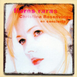 CHRISTINA ROSENVINGE | FLORES RARAS