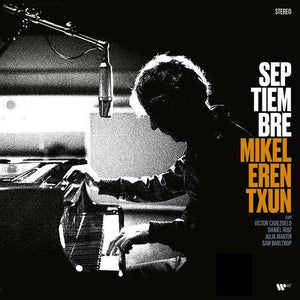 MIKEL ERENTXUN | SEPTIEMBRE PIANO SESSIONS