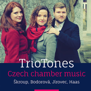 MICHAELA HAJICKOVA^VERONIKA BRADLOVA^VOJTECH URBAN | TRIOTONES - CZECH CHAMBER MUSIC