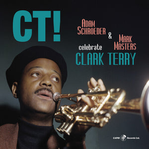 | CT! CELEBRATE CLARK TERRY