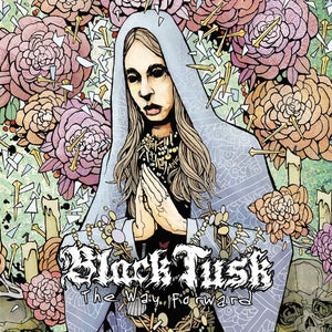 BLACK TUSK | WAY FORWARD