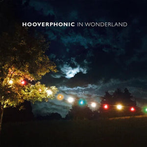 HOOVERPHONIC | IN WONDERLAND
