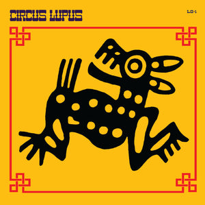CIRCUS LUPUS | CIRCUS LUPUS