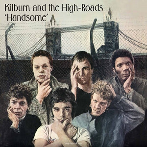 KILBURN AND THE HIGH ROADS^KILBURN & THE HIGH ROADS | HANDSOME