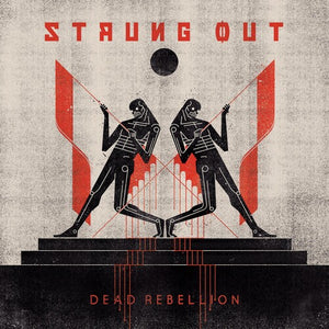 STRUNG OUT | DEAD REBELLION