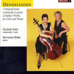 ELIZABETH DOLIN^F. MENDELSSOHN | COMPLETE WORKS FOR CELLO & PIANO