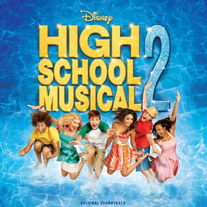 HIGH SCHOOL MUSICAL CAST^ZAC EFRON^VANESSA HUDGENS^ASHLEY TISDALE | HIGH SCHOOL MUSICAL 2 / O.S.T.