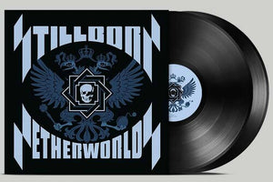 STILLBORN | NETHERWORLDS