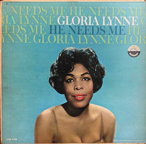 GLORIA LYNNE | HE NEEDS ME - USA MONO