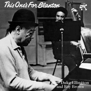 DUKE ELLINGTON | THIS ONE'S FOR BLANTON