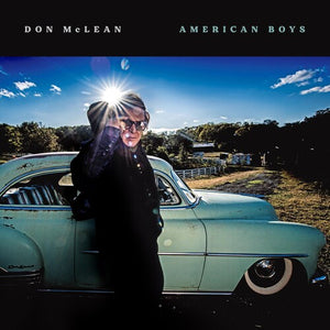 DON MCLEAN | AMERICAN BOYS