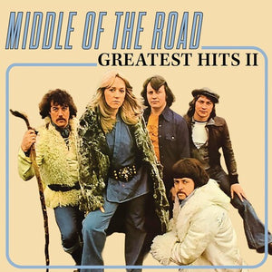 MIDDLE OF THE ROAD | GREATEST HITS VOL. 2