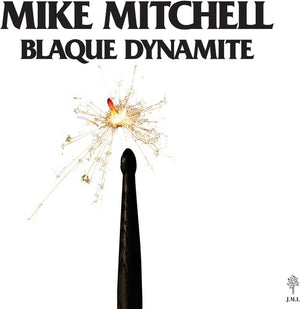 MIKE MITCHELL | BLAQUE DYNAMITE