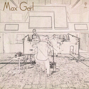 MAX GERL | MAX GERL