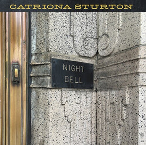 CATRIONA STURTON | NIGHT BELL