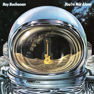 ROY BUCHANAN | YOU'RE NOT ALONE