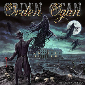 ORDEN OGAN | ORDER OF FEAR
