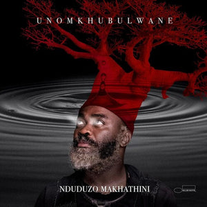 NDUDUZO MAKHATHINI | UNOMKHUBULWANE