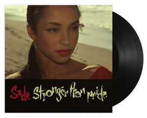 SADE | STRONGER THAN PRIDE