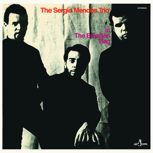 SERGIO MENDES TRIO | IN THE BRAZILIAN BAG