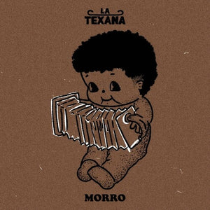 LA TEXANA | MORRO