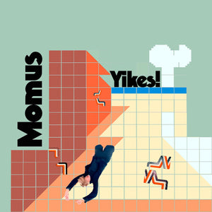 MOMUS | YIKES