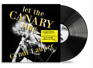 CYNDI LAUPER | LET THE CANARY SING