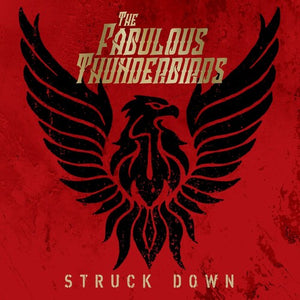 THE FABULOUS THUNDERBIRDS | STRUCK DOWN