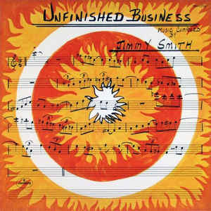 JIMMY SMITH | UNFINISHED BUSINESS