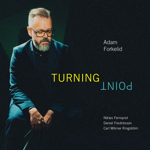 ADAM FORKELID | TURNING POINT