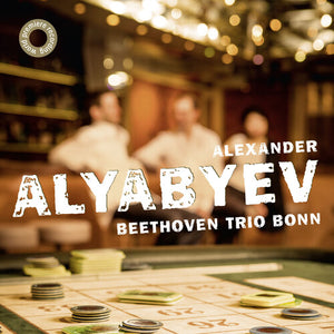 BEETHOVEN TRIO BONN | ALEXANDER ALYABYEV