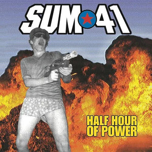 SUM 41 | HALF HOUR OF POWER