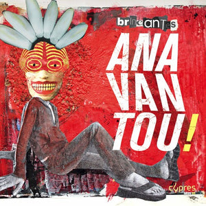 ANAVANTOU | BRICANTES