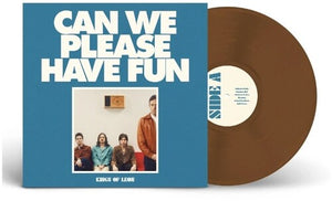 KINGS OF LEON | CAN WE PLEASE HAVE FUN