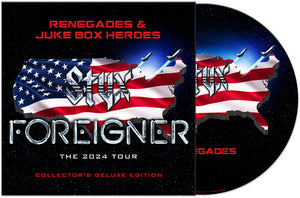 STYX & FOREIGNER | RENEGADES & JUKE BOX HEROES