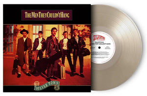 THE MEN THEY COULDN'T HANG | SILVER TOWN