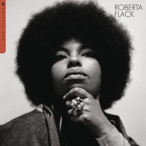 ROBERTA FLACK | NOW PLAYING (CRYSTAL CLEAR EDITION) (VINYL)