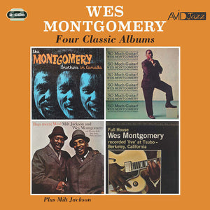 WES MONTGOMERY | FOUR CLASSIC ALBUMS