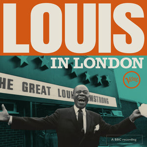 LOUIS ARMSTRONG | LOUIS IN LONDON