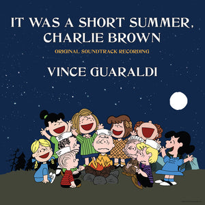 VINCE GUARALDI | IT WAS A SHORT SUMMER CHARLIE BROWN - O.S.T.